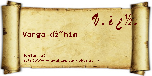 Varga Áhim névjegykártya